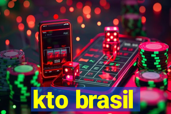 kto brasil